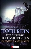 Die Chronik der Unsterblichen 01 und 02