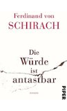 Die W&uuml;rde ist antastbar: Essays