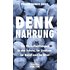 Denknahrung: f&uuml;r H&ouml;chstleistungen in der Schule, im Studium, im Beruf und im Alter
