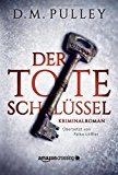 Der tote Schl&uuml;ssel