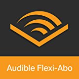 Audible Flexi-Abo [Digitales Abo]