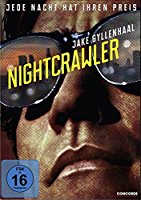 Nightcrawler - Jede Nacht hat ihren Preis